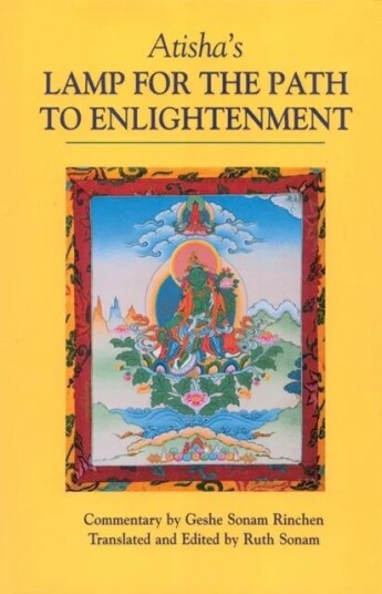 Atisha'S Lamp For The Path To Enlightenment Av Atisha