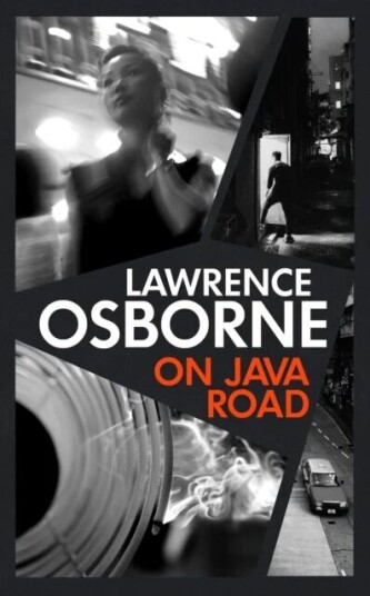 On Java Road Av Lawrence Osborne
