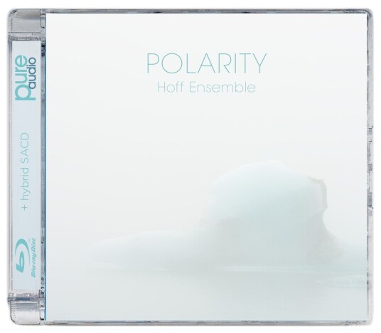 Polarity - Hoff Ensemble (Blu-ray + Hybrid SACD)