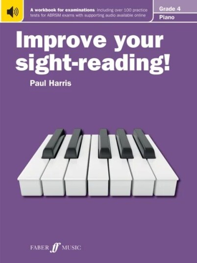 Improve Your Sight-Reading! Piano Grade 4 Av Paul Harris Improve Your Sight-Reading! Piano Grade 4 Av Paul Harris