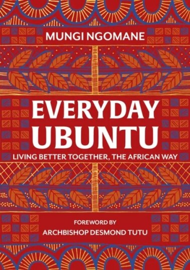 Everyday Ubuntu Av Nompumelelo Mungi Ngomane Everyday Ubuntu Av Nompumelelo Mungi Ngomane