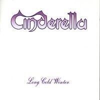 Cinderella  Long Cold Winter