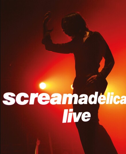 Primal Scream Screamadelica Live Primal Scream Screamadelica Live