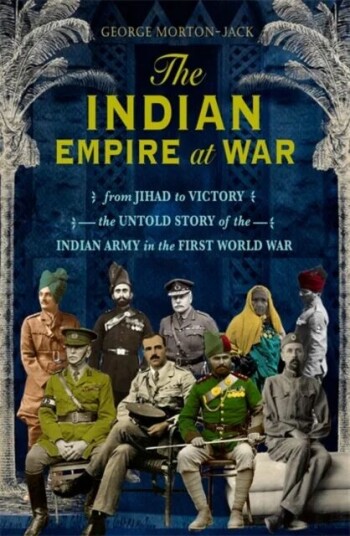 The Indian Empire At War Av George Morton-Jack