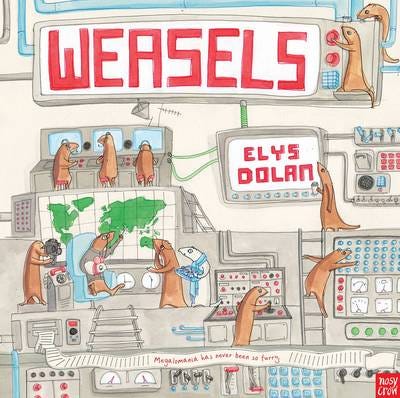 Weasels Av Elys Dolan