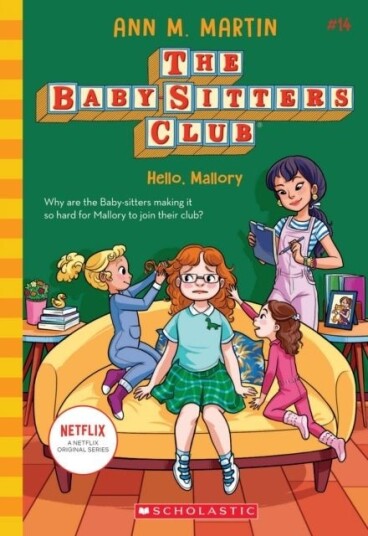 The Babysitters Club #14: Hello, Mallory (b&w) The Babysitters Club #14: Hello, Mallory (b&w)