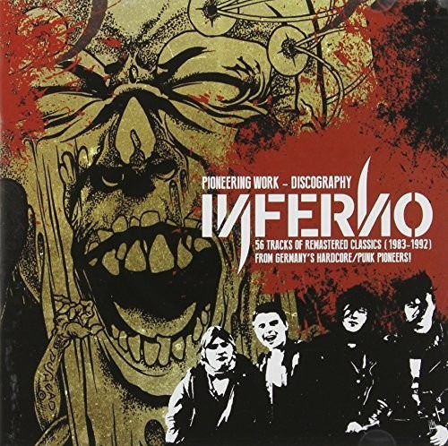 Infernö Pioneering Work: 56 Song Discography CD