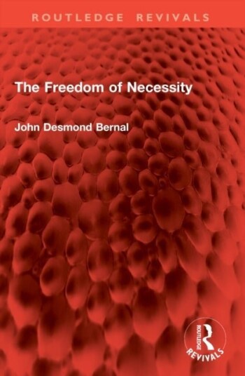 The Freedom of Necessity