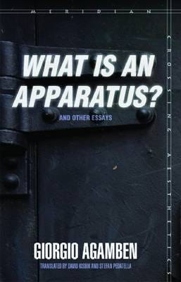 "What Is an Apparatus?" and Other Essays