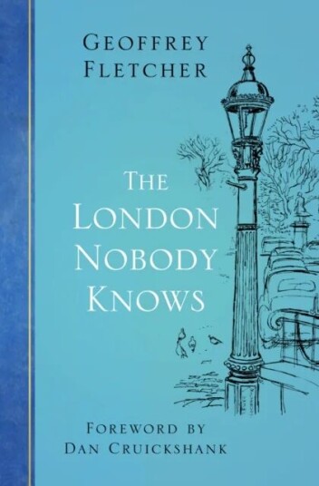 The London Nobody Knows Av Geoffrey Fletcher The London Nobody Knows Av Geoffrey Fletcher