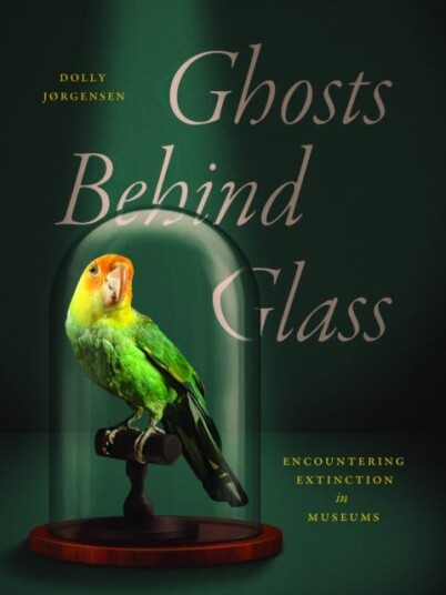 Ghosts Behind Glass  Encountering Extinction in Museums