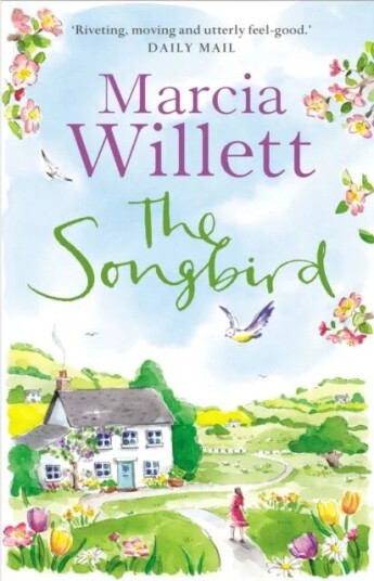 The Songbird Av Marcia Willett