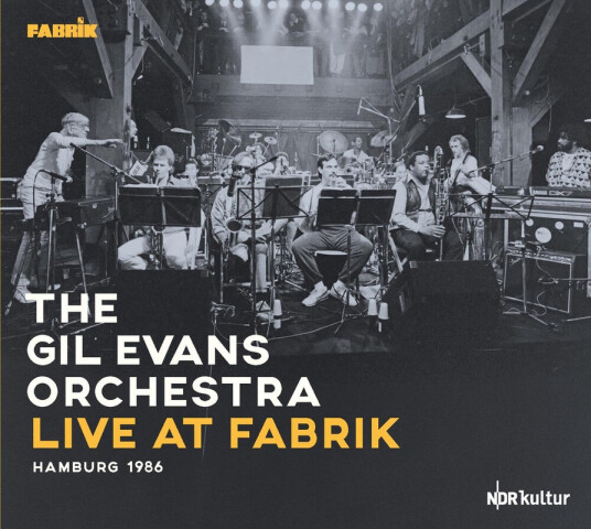 Gil Evans Orchestra Live At Fabrik Hamburg 1986 CD