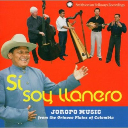 Grupo Cimarr N De Cuba Si Soy Llanero: Joropo Music From Orinoco CD