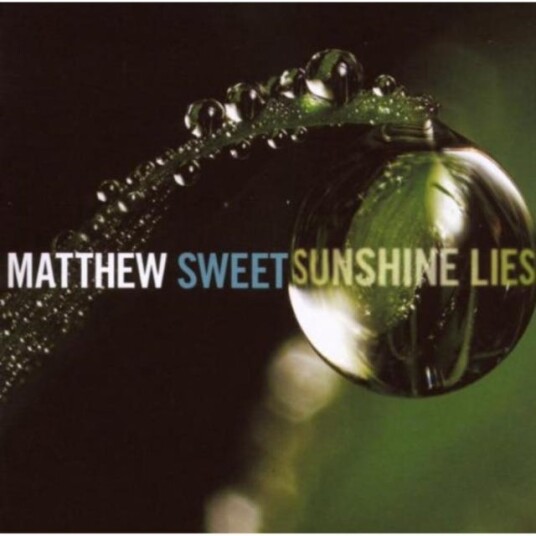 Matthew Sweet Sunshine Lies CD