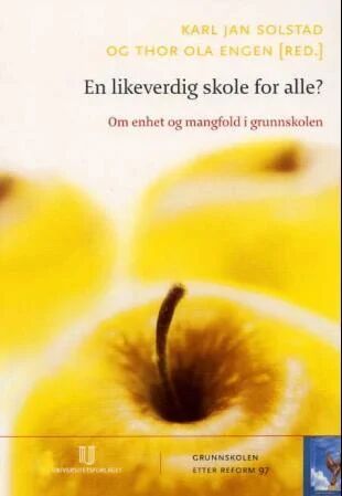 En likeverdig skole for alle? En likeverdig skole for alle?