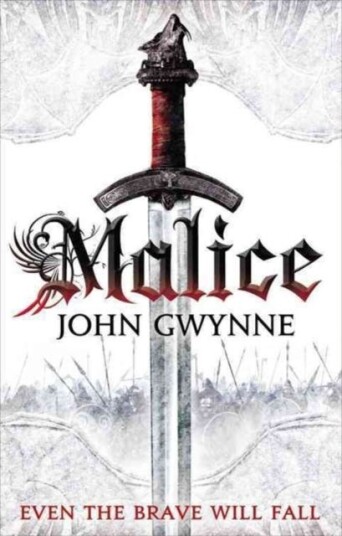 Malice Av John Gwynne Malice Av John Gwynne