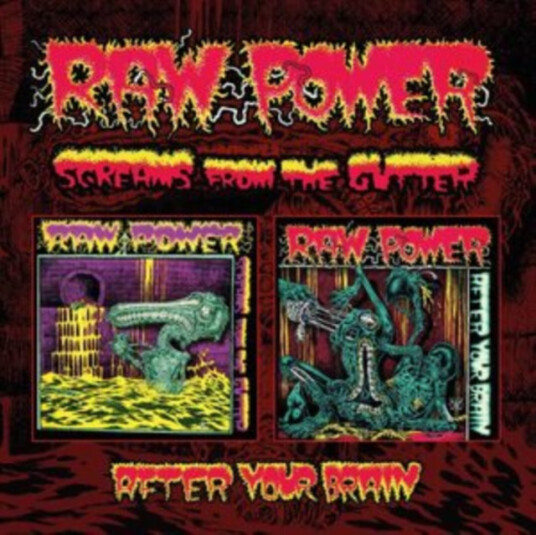 Raw Power Screams From The Gutter/After Your Brain CD