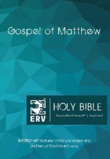ERV Holy Bible Gospel of Matthew Paperback, Anglicized, (Easy to Read Version) Bursting with Features to Help You Understand and Live Out God's Word Today