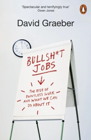 Bullshit Jobs Av David Graeber