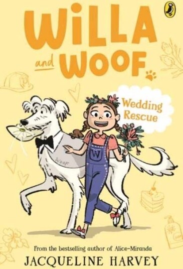 Willa and Woof 4: Wedding Rescue Willa and Woof 4: Wedding Rescue
