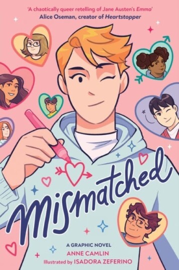 Mismatched A graphic novel inspired by Jane Austen's Emma Mismatched A graphic novel inspired by Jane Austen's Emma