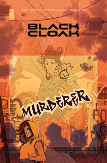 Black Cloak Volume 2 Black Cloak Volume 2