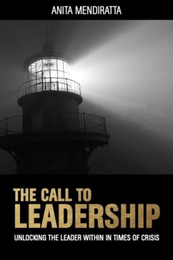 The Call To Leadership Av Anita Mendiratta