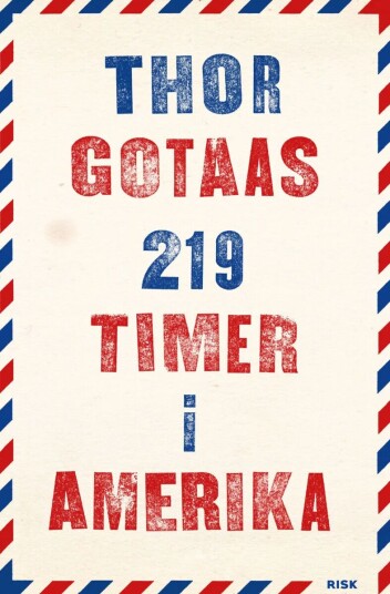 219 Timer I Amerika Av Thor Gotaas 219 Timer I Amerika Av Thor Gotaas