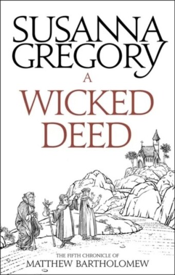 A Wicked Deed Av Susanna Gregory