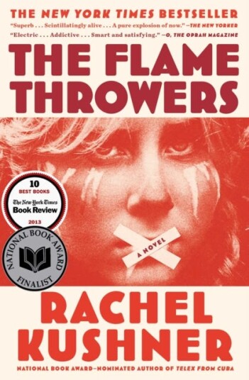 The Flamethrowers Av Rachel Kushner