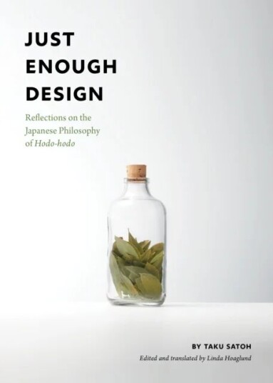 Just Enough Design Av Taku Satoh Just Enough Design Av Taku Satoh