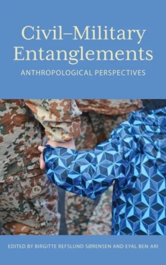 Civil¿military Entanglements