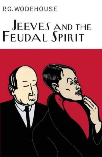Jeeves And The Feudal Spirit Av P.G. Wodehouse