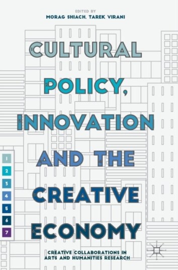 Cultural Policy Innovation and the Creative Economy