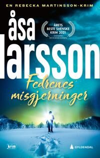 Fedrenes Misgjerninger Av Åsa Larsson