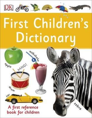 First Children'S Dictionary Av Dk First Children'S Dictionary Av Dk