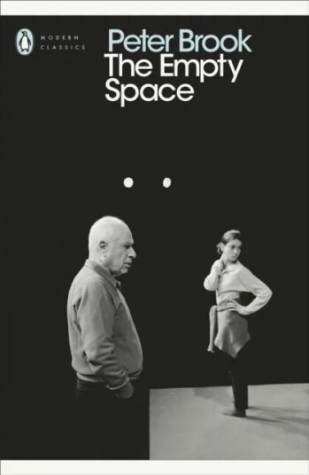 The Empty Space Av Peter Brook