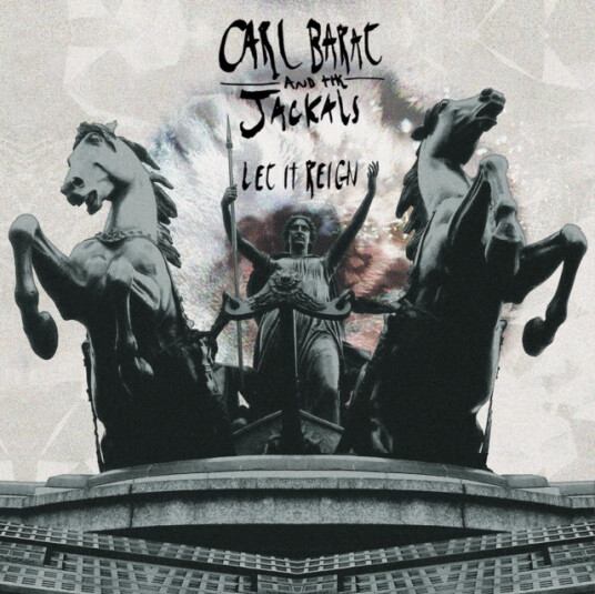 Carl Barât Let It Reign CD Carl Barât Let It Reign CD