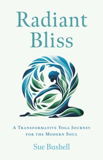 Radiant Bliss  A Transformative Yoga Journey for the Modern Soul