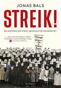Streik! Av Jonas Bals