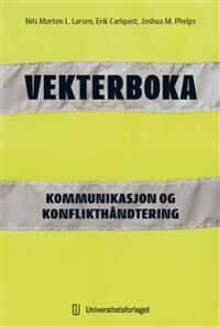 Vekterboka Av Erik Carlquist, Nils Morten Leite Larsen, Joshua Marvle Phelps