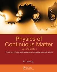 Lautrup B. Physics of Continuous Matter Lautrup B. Physics of Continuous Matter