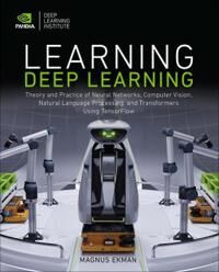 Learning Deep Learning Av Magnus Ekman