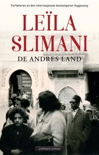 De andres land av Leïla Slimani - Norsk Roman fra Cappelen Damm
