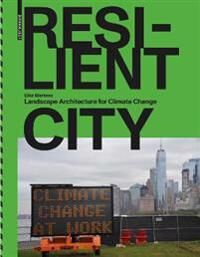 Resilient City Av Elke Mertens