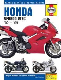 Honda Vfr V-Tec V-Fours (02 - 09) Haynes Repair Manual Av Haynes Publishing