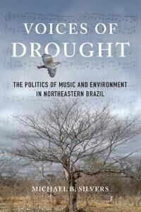 Silvers, Michael B. Voices of Drought (0252083776)
