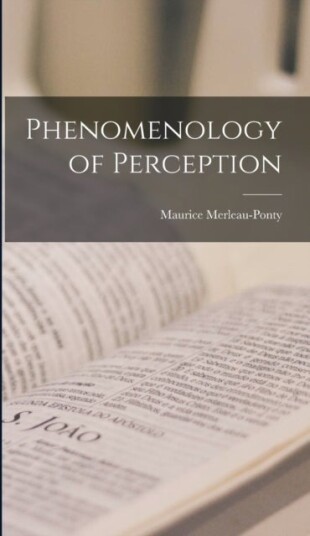 Phenomenology of Perception