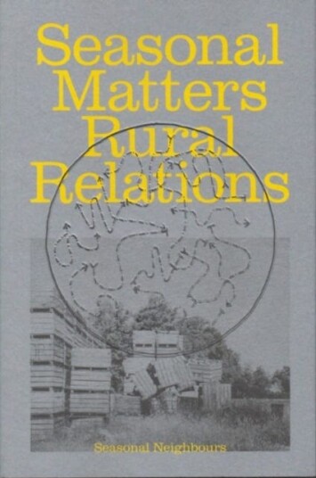Seasonal Matters Rural Relations (ENG edition) Seasonal Matters Rural Relations (ENG edition)